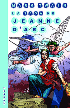 La Saga de Jeanne d’Arc