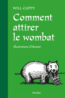 couverture Comment attirer le wombat